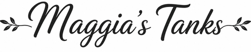 Maggie's Tanks